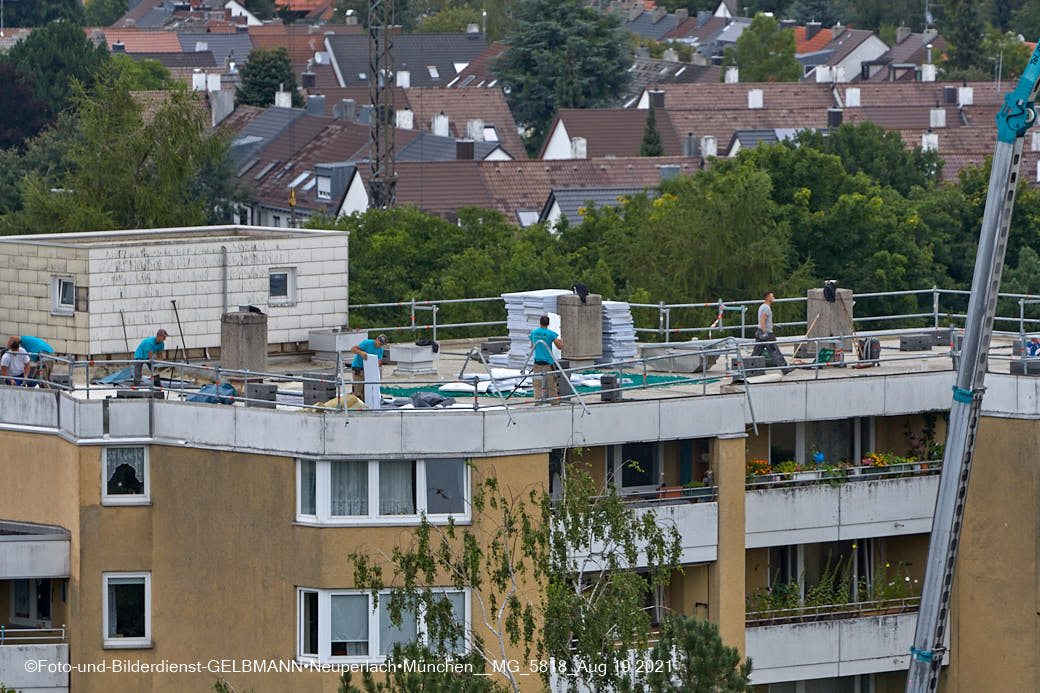 19.08.2021 - Dachsanierung am Karl-Marx-Ring in Neuperlach